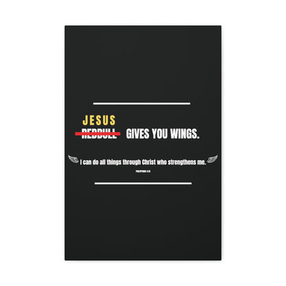 Jesus Gives You Wings Canvas