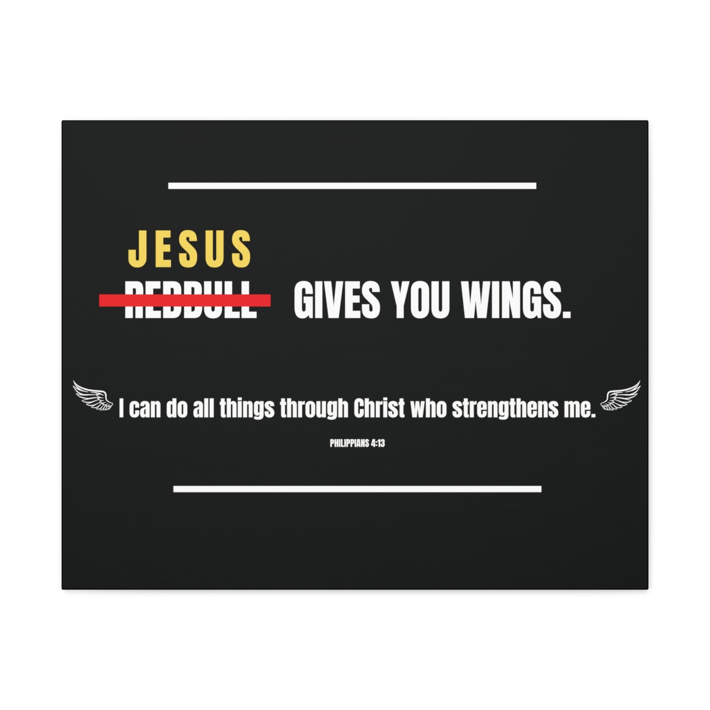 Jesus Gives You Wings Canvas