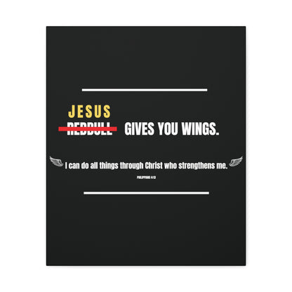 Jesus Gives You Wings Canvas