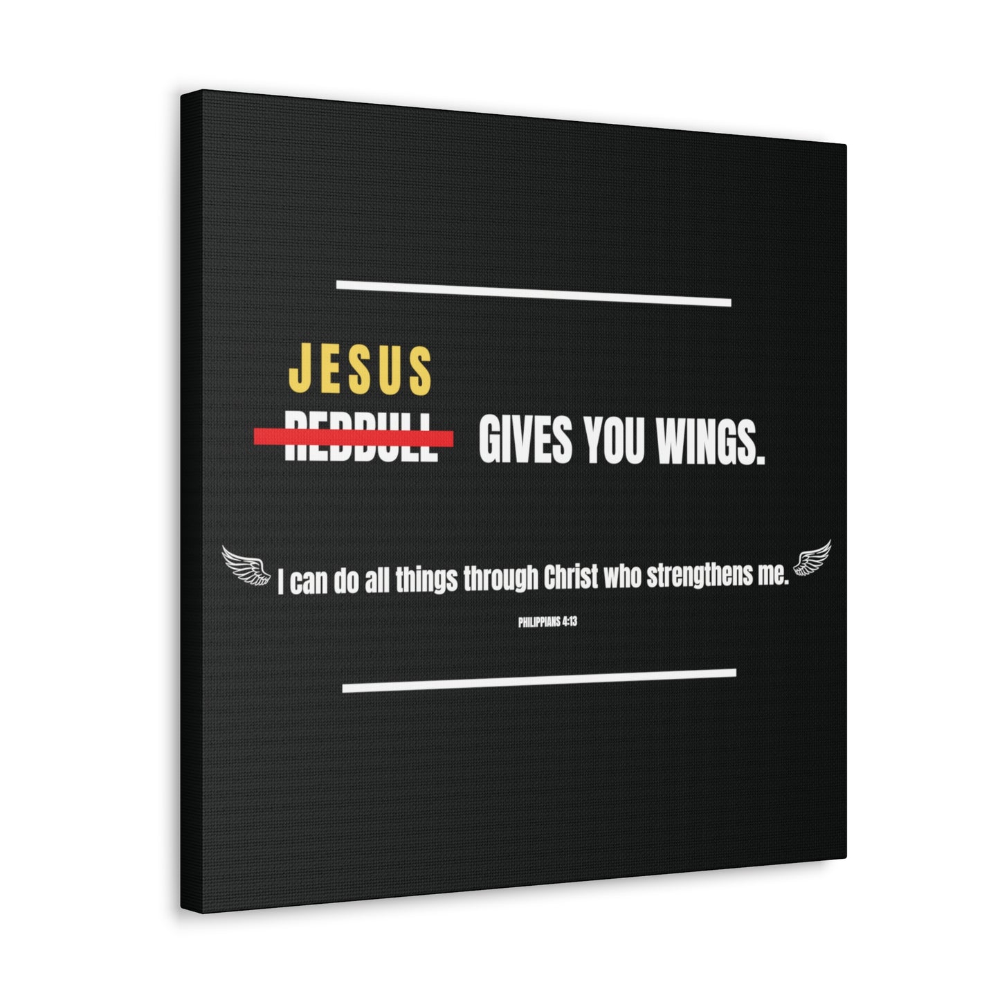 Jesus Gives You Wings Canvas