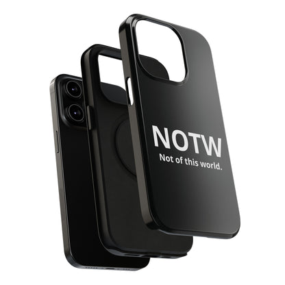 NOTW Not of This World Phone Case - John 17:16