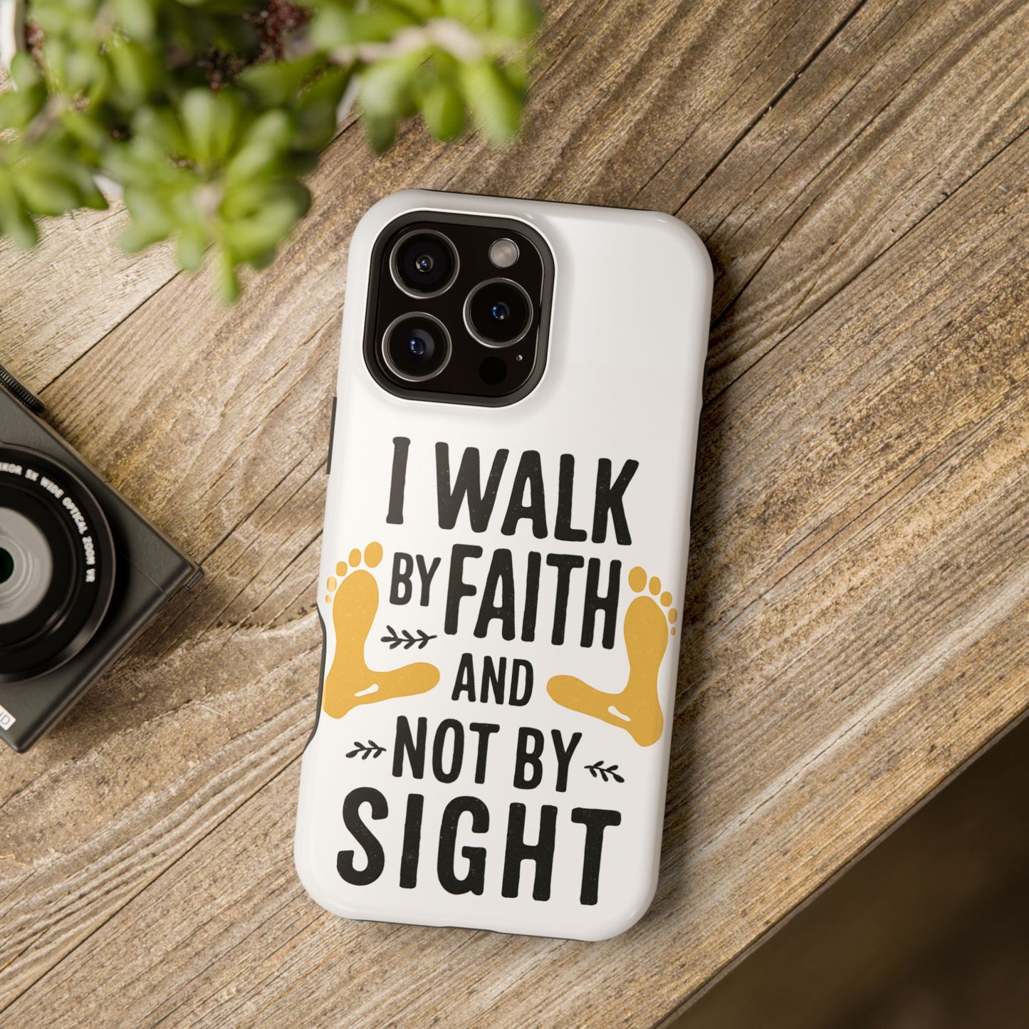 I Walk By Faith And Not By Sight Phone Case - 2 Corinthians 5:7