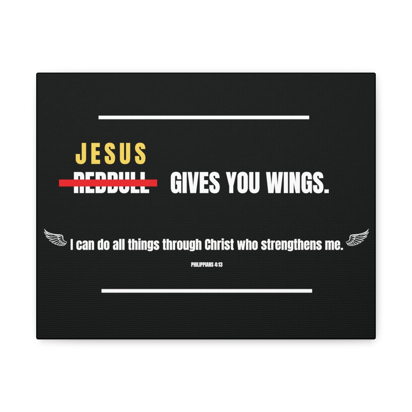 Jesus Gives You Wings Canvas