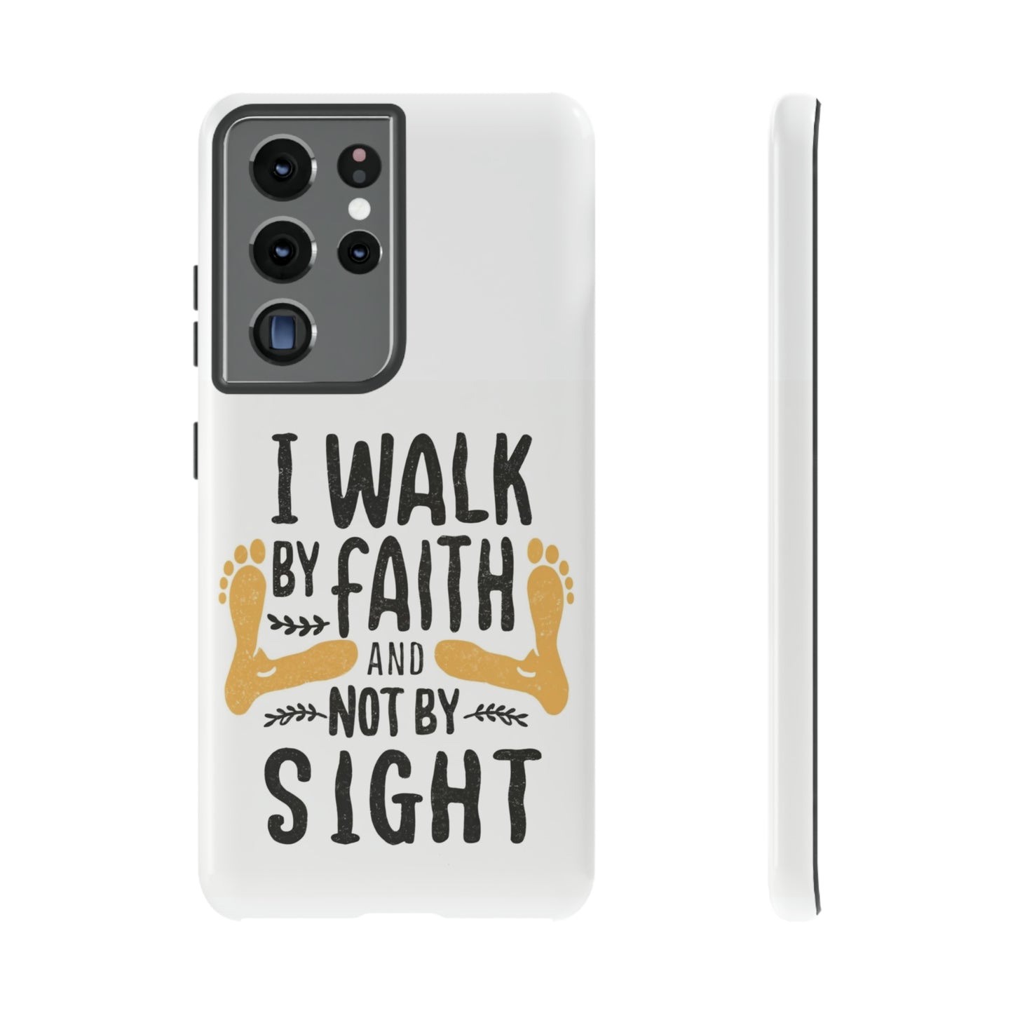 Walk By Faith Phone Case