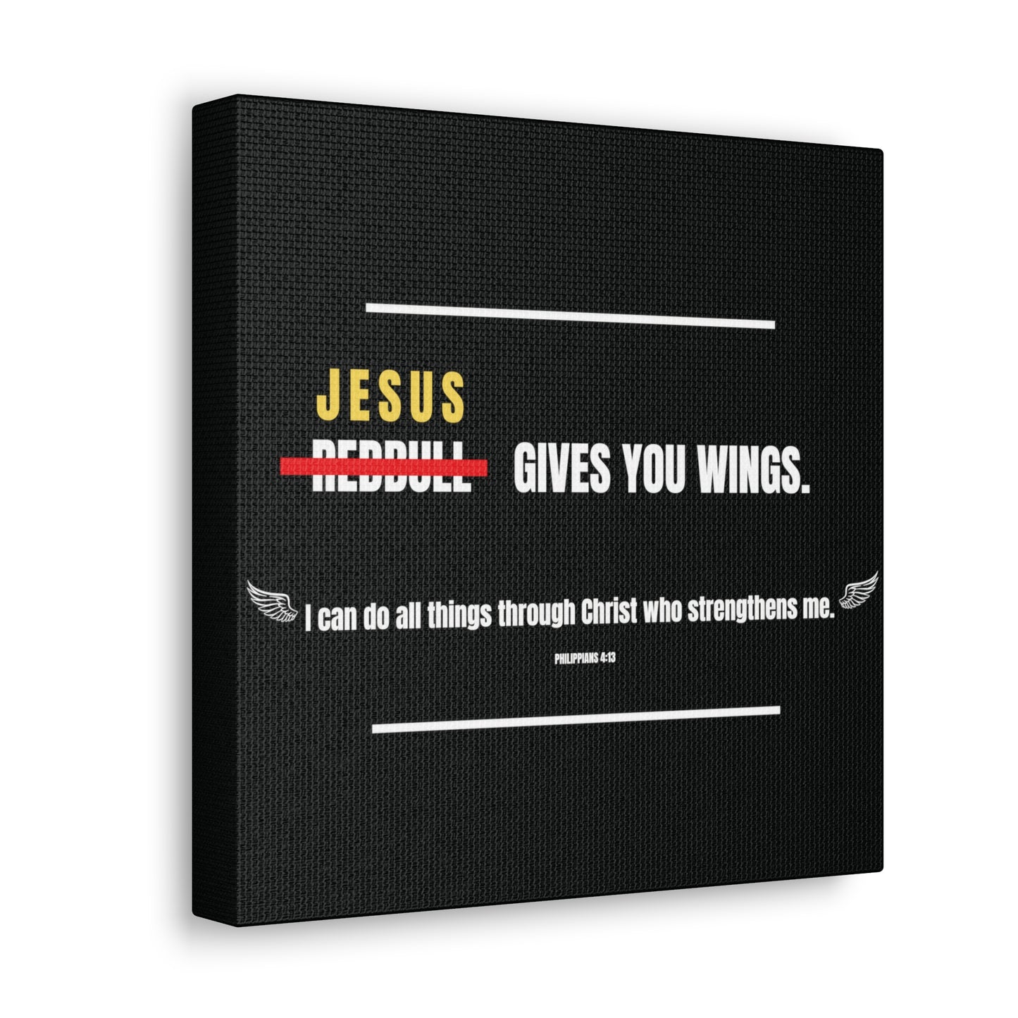 Jesus Gives You Wings Canvas