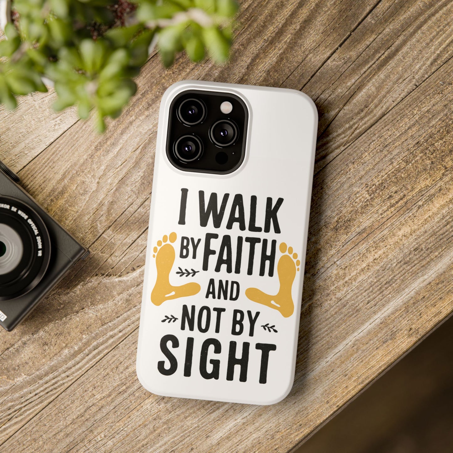 I Walk By Faith And Not By Sight Phone Case - 2 Corinthians 5:7