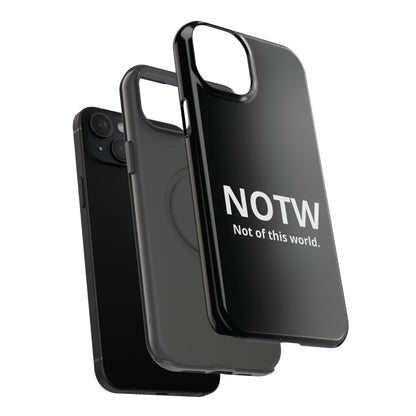 NOTW Not of This World Phone Case - John 17:16