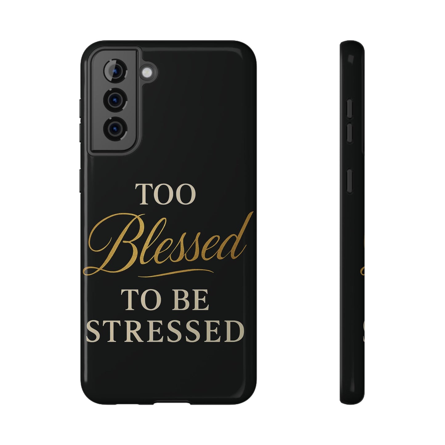 Too Blessed To Be Stressed Phone Case
