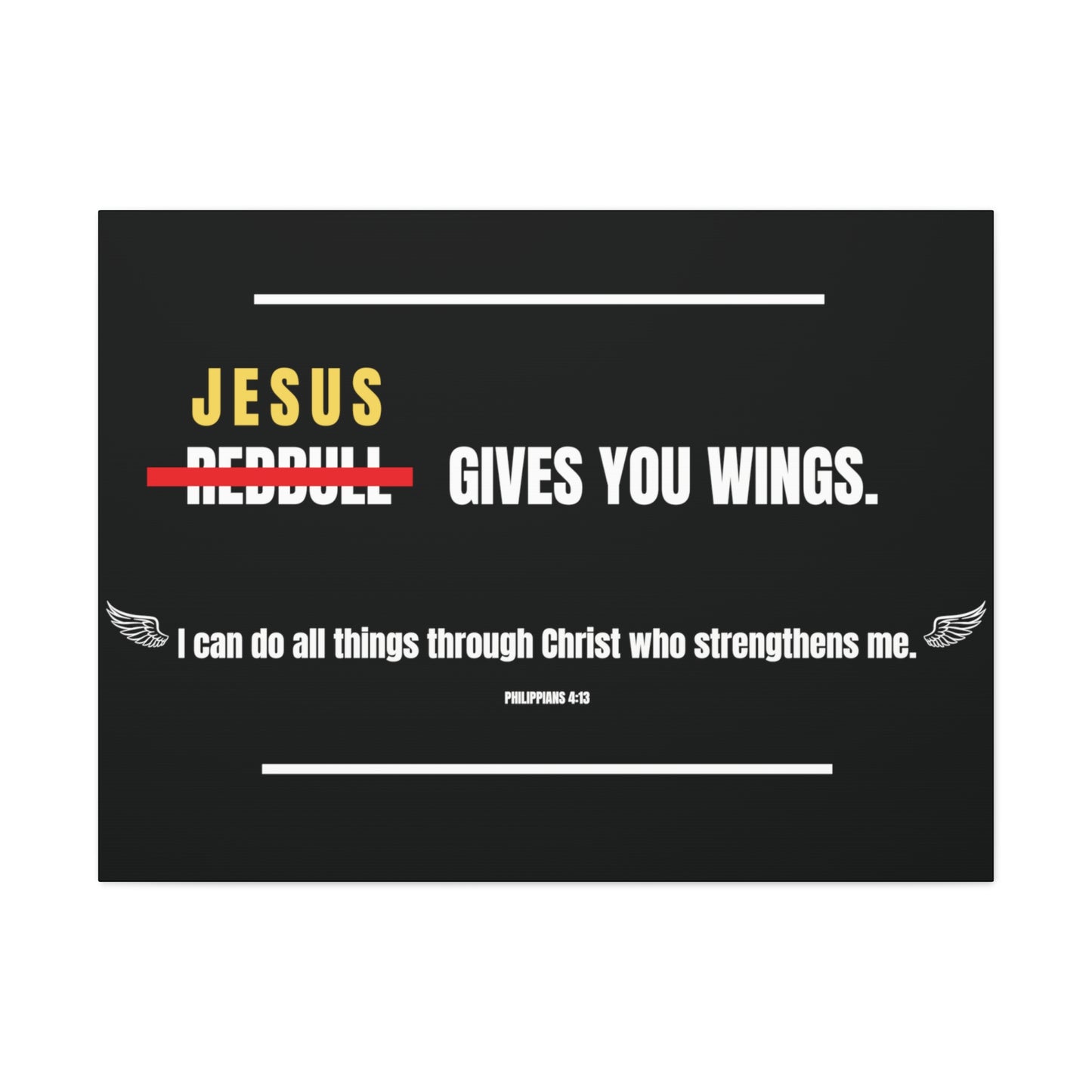 Jesus Gives You Wings Canvas