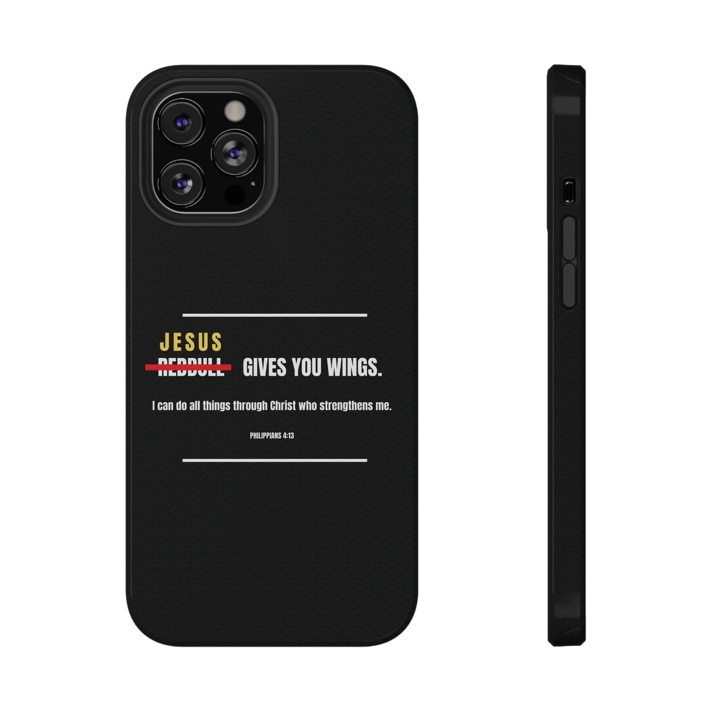 Jesus Gives You Wings Phone Case – Philippians 4:13