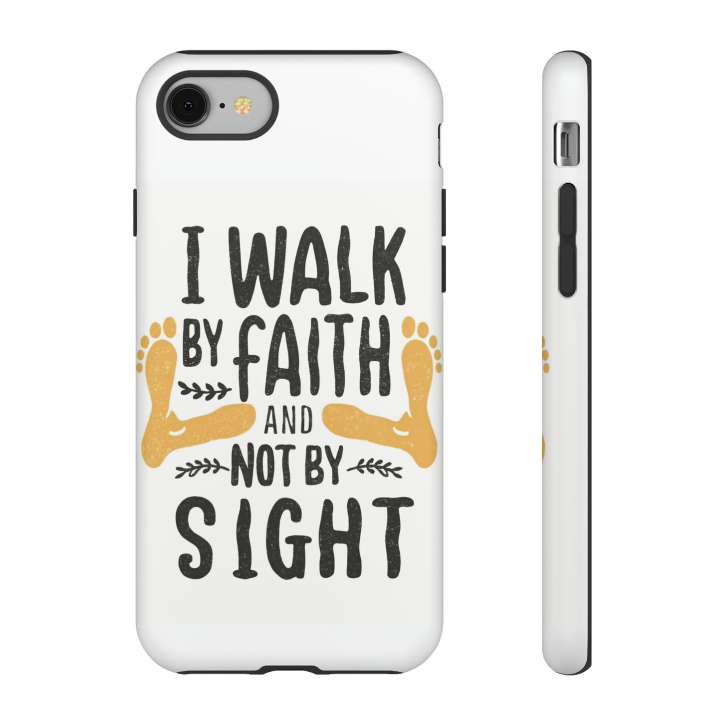 Walk By Faith Phone Case