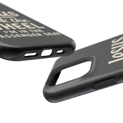 Jesus Took the Wheel I'm in the Passenger Seat Phone Case