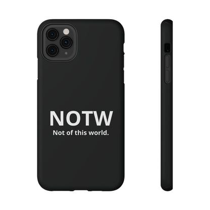 NOTW Not of This World Phone Case - John 17:16