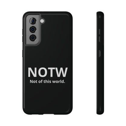NOTW Not of This World Phone Case - John 17:16