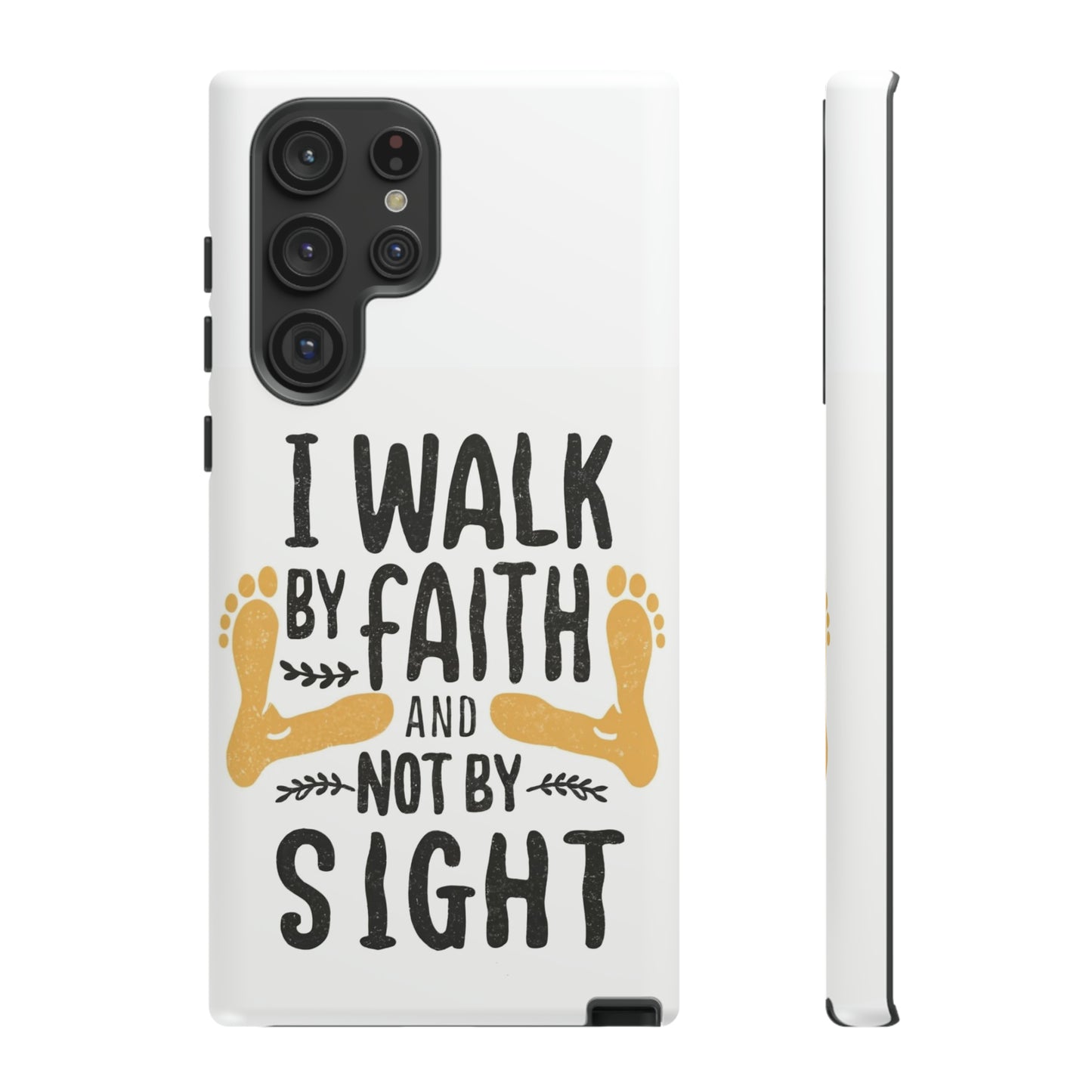 Walk By Faith Phone Case