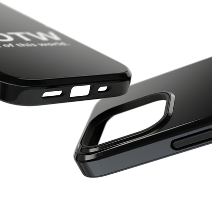 NOTW Not of This World Phone Case - John 17:16